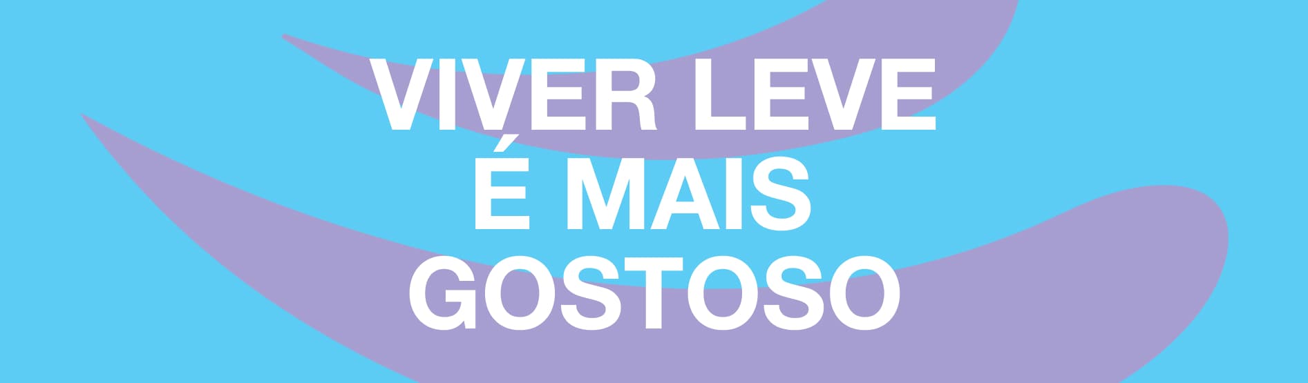 Danubio - Viver Leve é Mais Gostoso